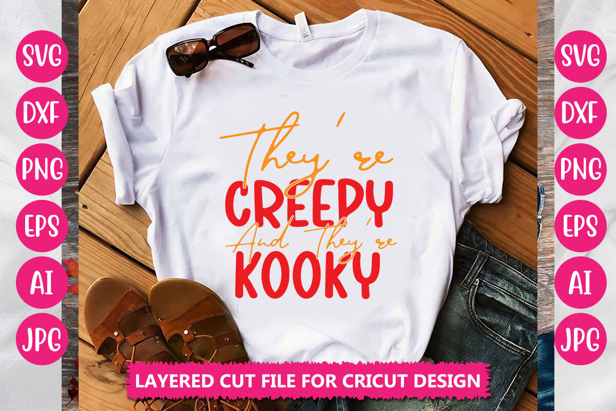 Theyre Creepy And Theyre Kooky Svg Cut File By Designadda Thehungryjpeg