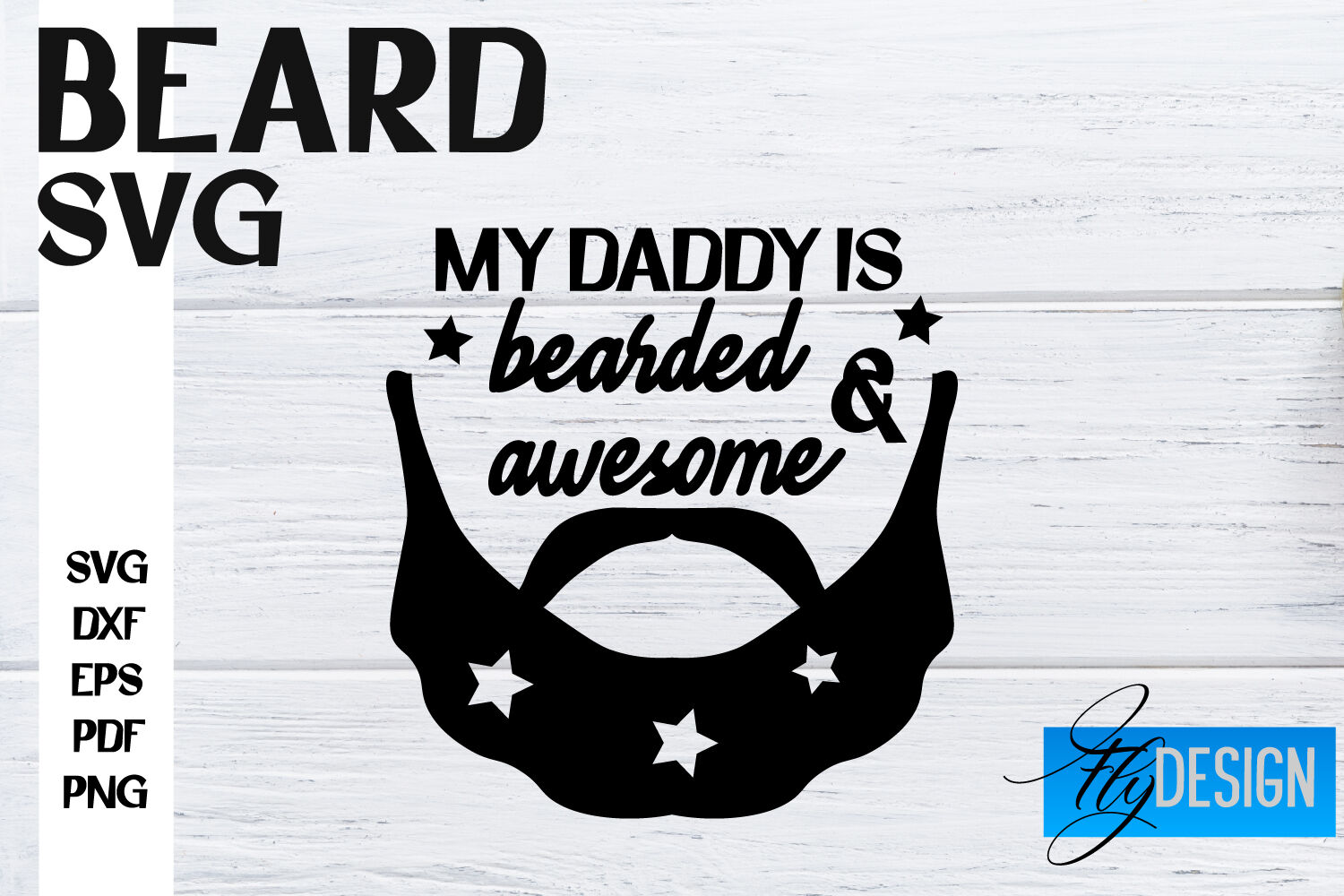Beard SVG Design | Funny Quotes SVG Design | Bearded Men SVG By Fly Design  | TheHungryJPEG