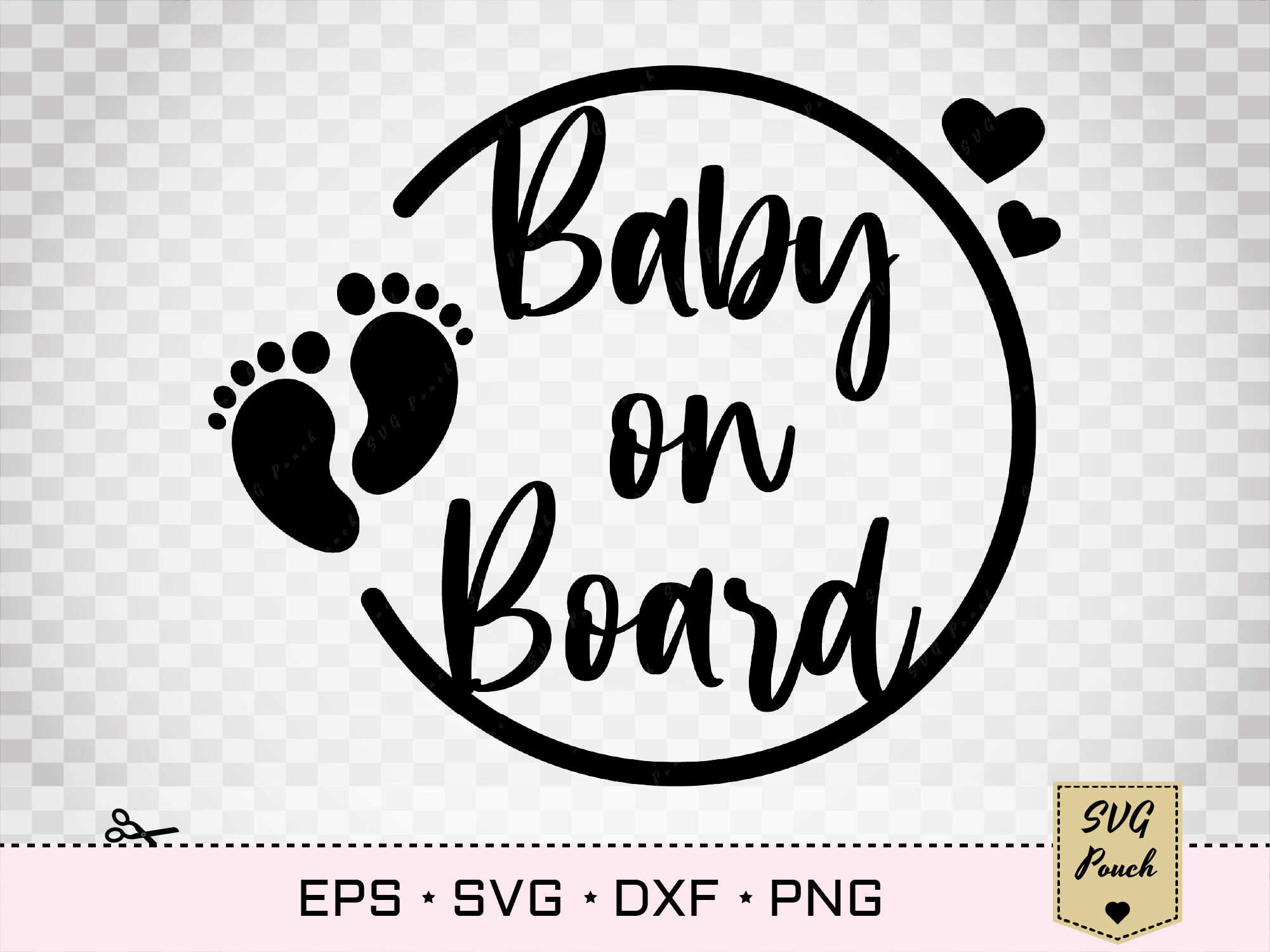 Baby on board sign SVG By SVGPouch