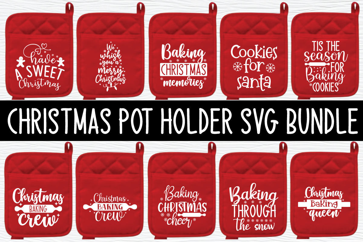 Christmas Pot Holder SVG Bundle