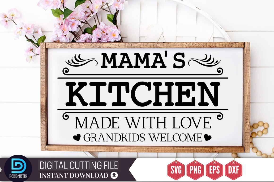 Mama's Kitchen Framed With Lyrics Svg Digital Download 