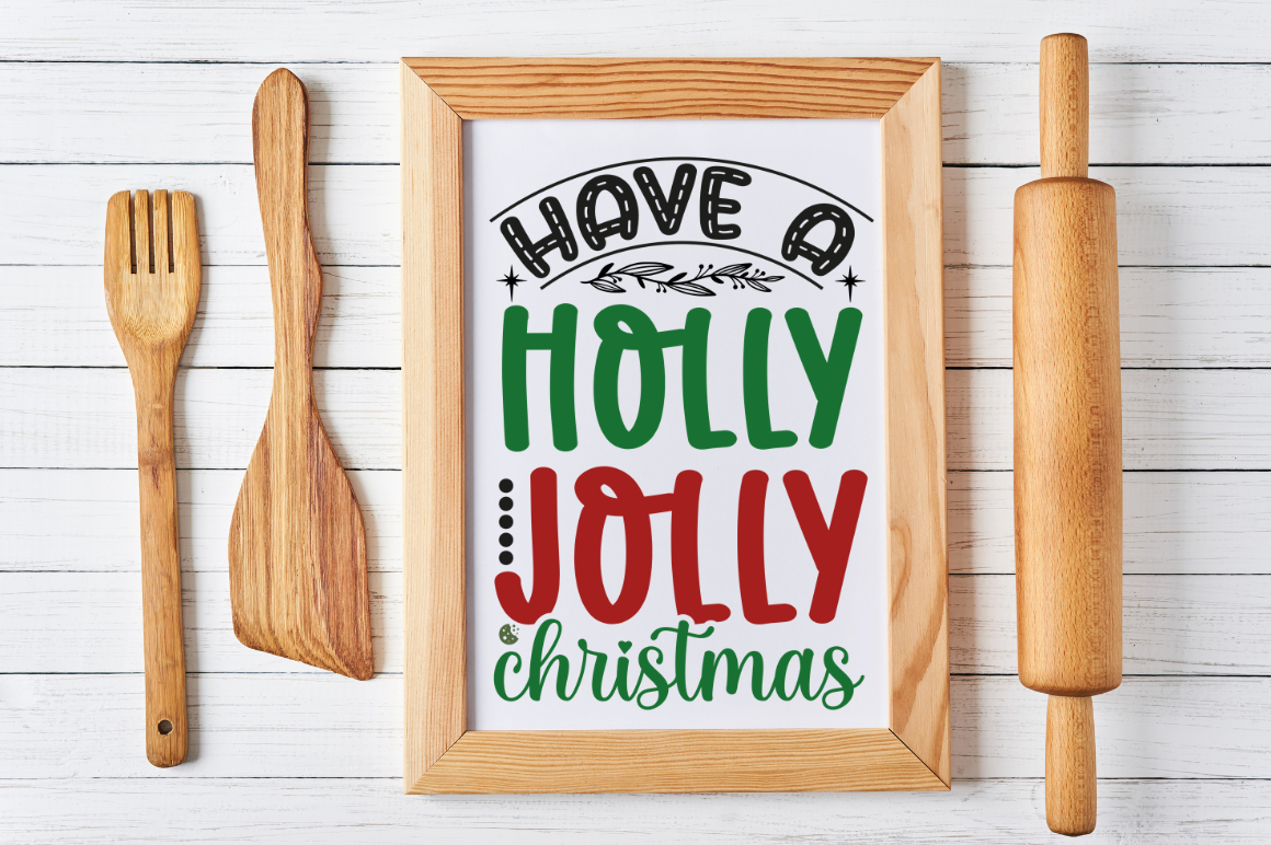 Have a Holly Jolly Christmas Kitchen Towel