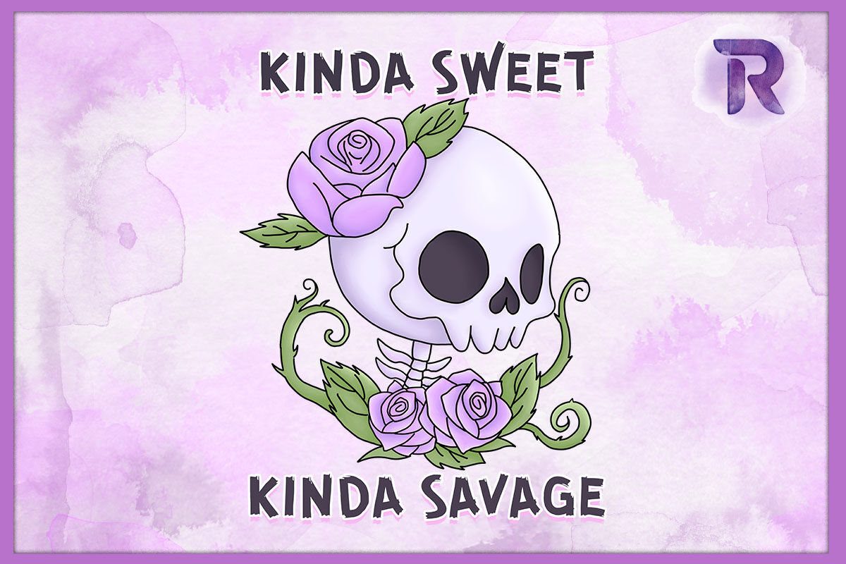 Kinda Sweet Kinda Savage Floral Skull By Revelin | TheHungryJPEG