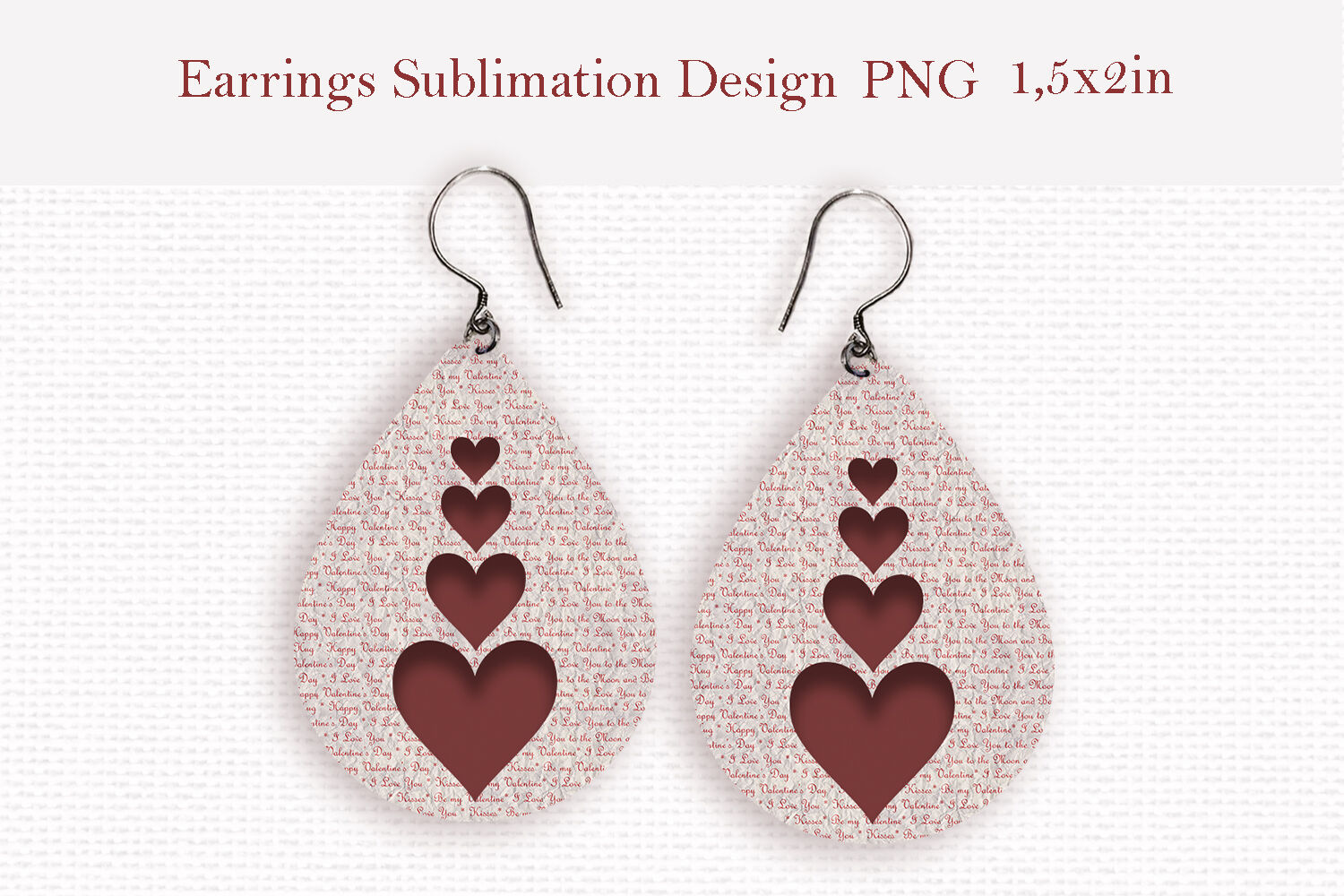 Teardrop Valentines Earrings Sublimation Bundle I Earrings - So