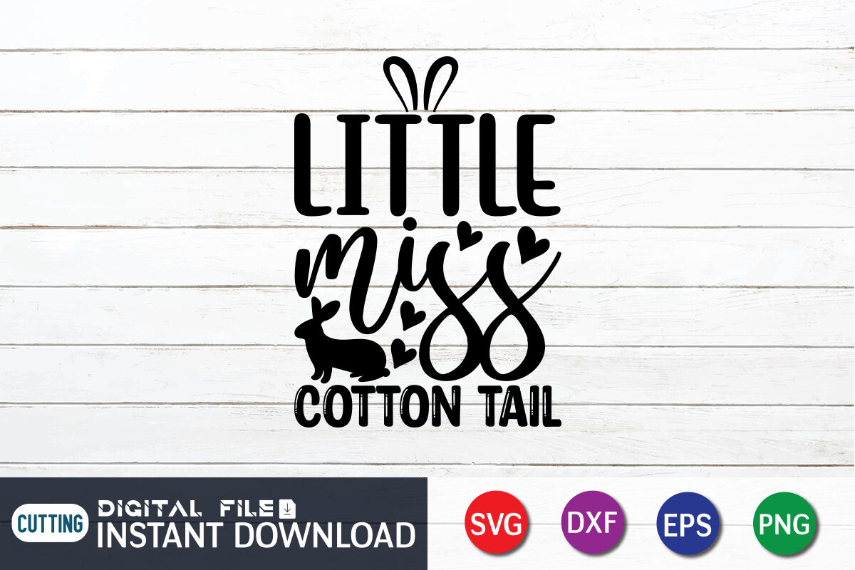 Little Miss Cotton Tail SVG By FunnySVGCrafts