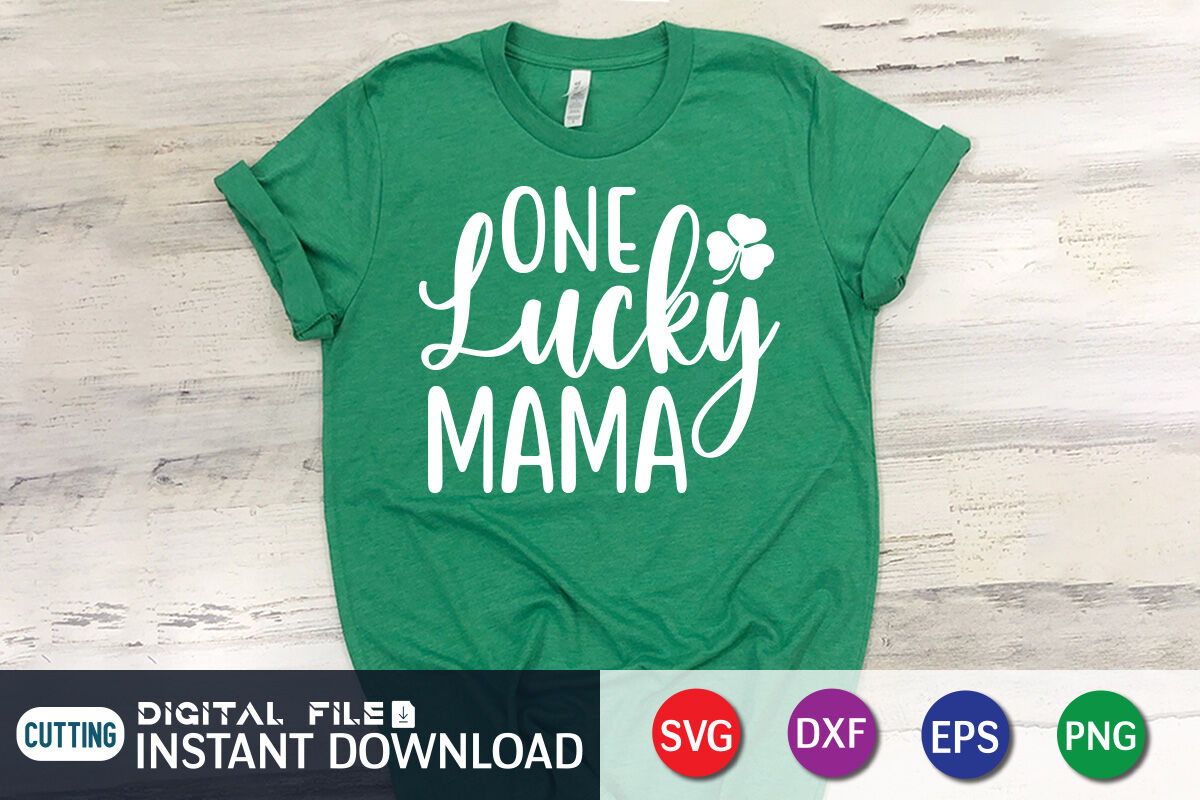 Free One Lucky Mama SVG Cut File 