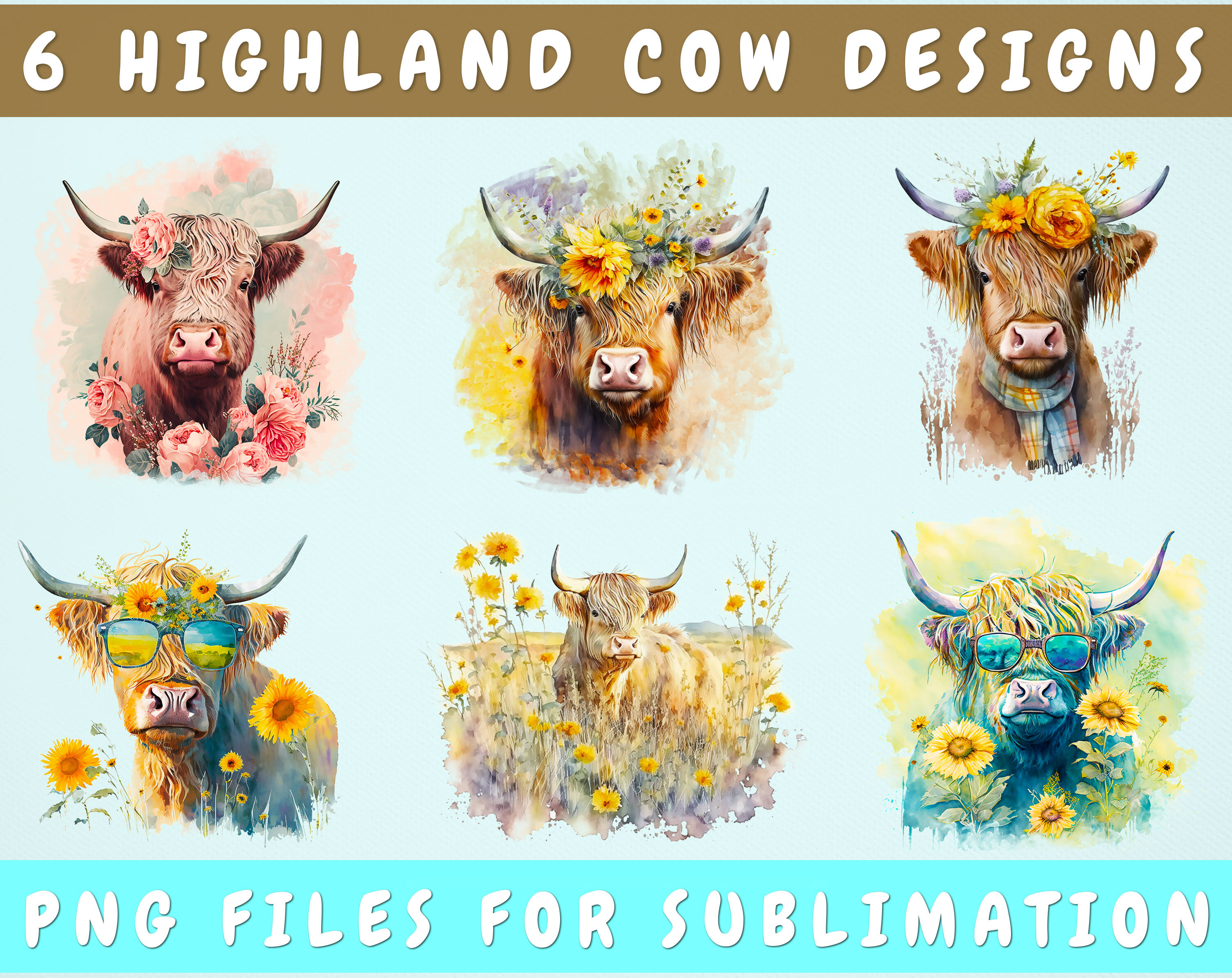 Highland Cow Sublimation Designs Bundle, 6 Designs, Highland PNG Files