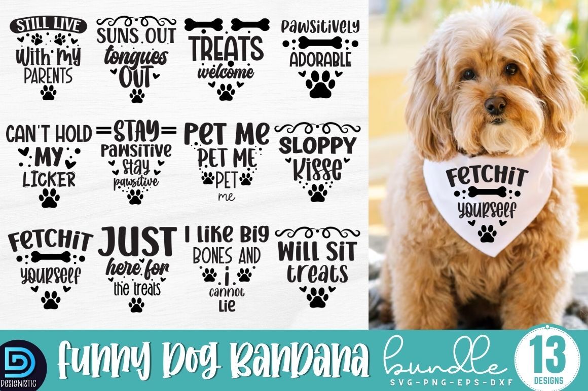 Funny Dog Bandana SVG Funny Quote Design