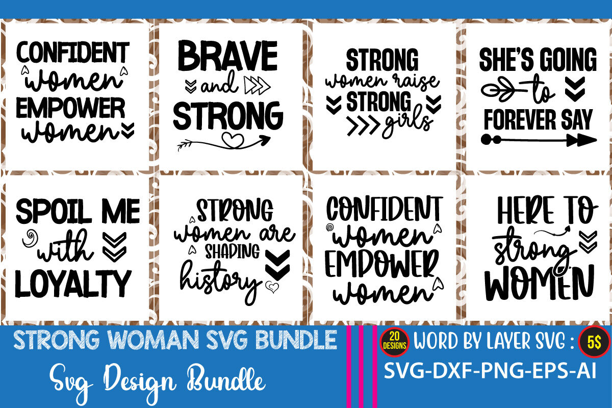Strong Woman SVG, Women Empowerment SVG, Fierce Svg, Girl Power