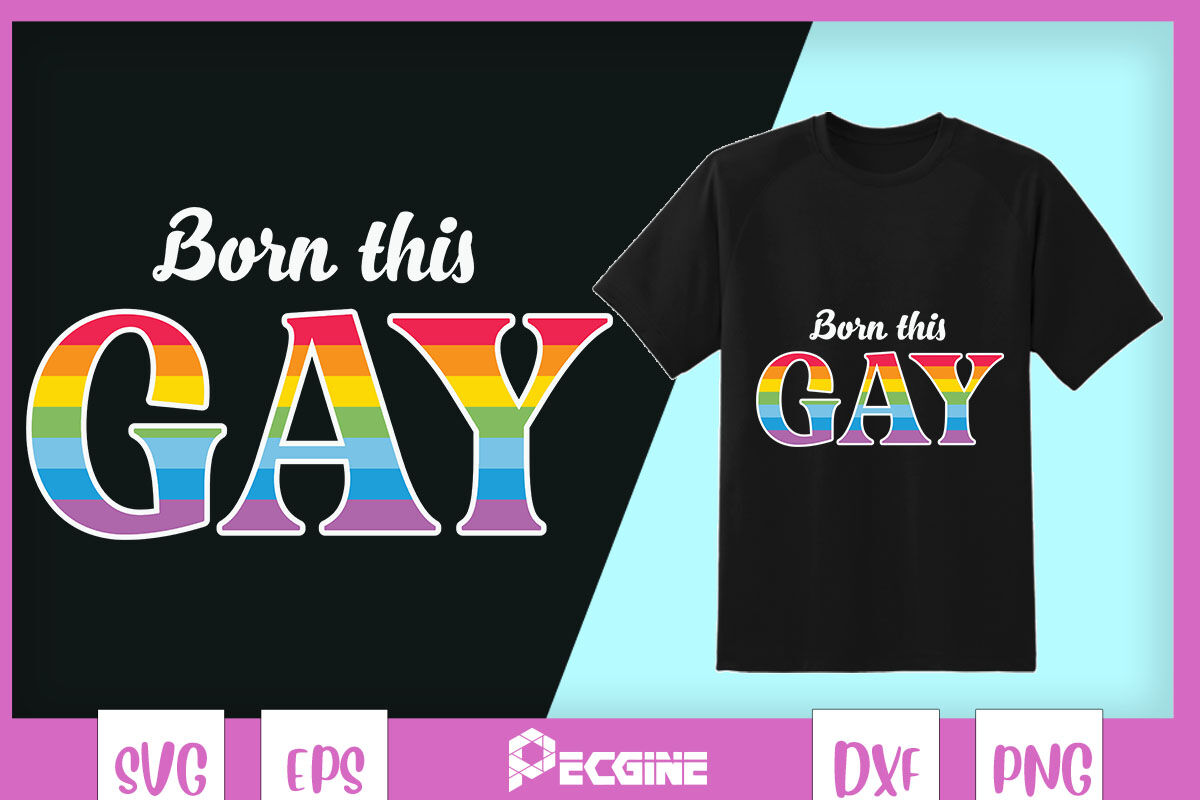 Born this way LGBT Rainbow Colors By Pecgine | TheHungryJPEG