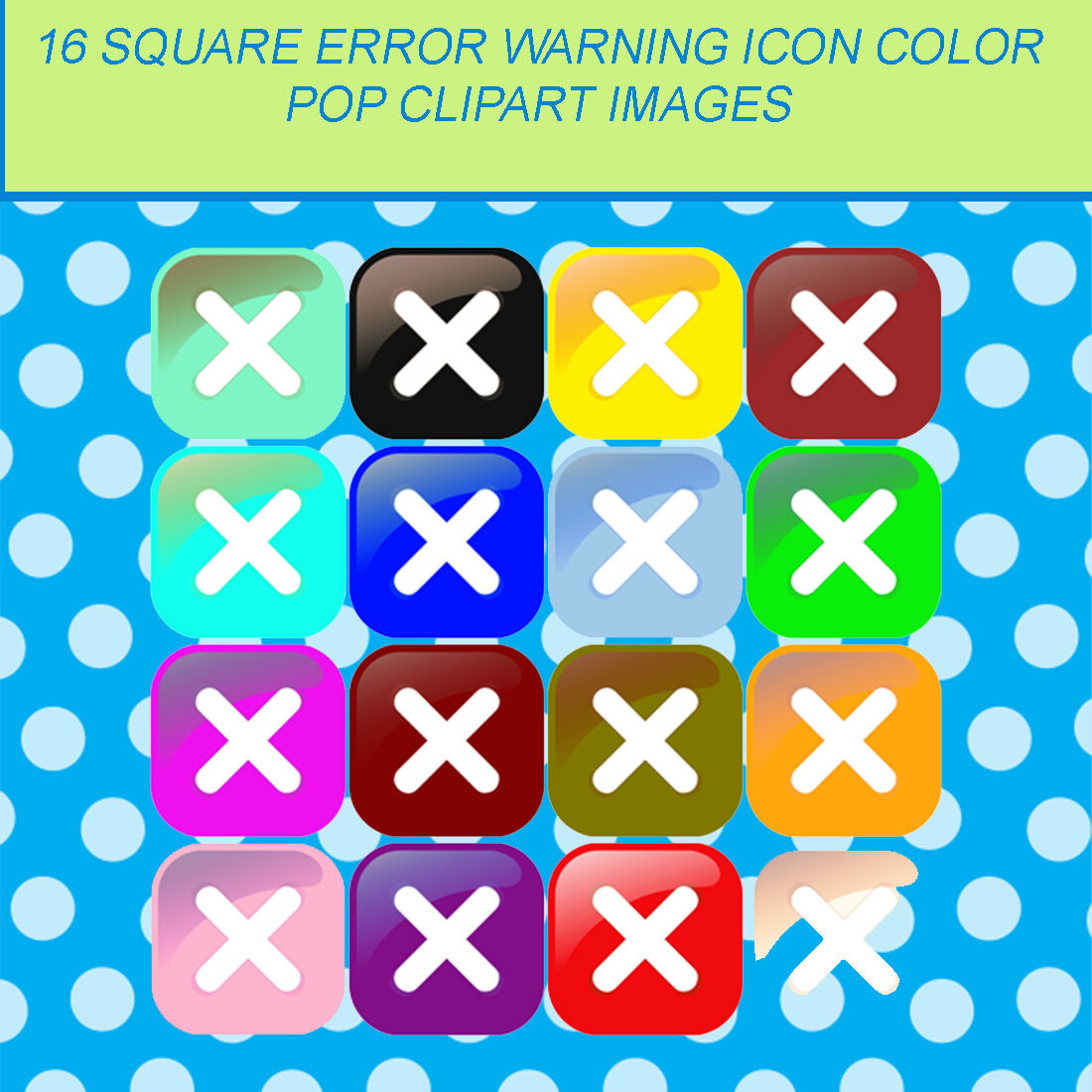 16 COLOR POP CLIPART IMAGES OF SQUARE ERROR WARNING ICONS By Brilliant ...