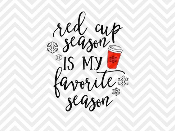 Download Red Cup Season is My Favorite Season Coffee Christmas SVG ...