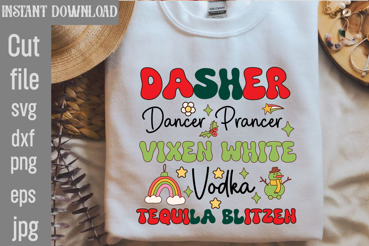 Dasher, Blitzen, Funny Christmas T-shirt, Mom Christmas Gift