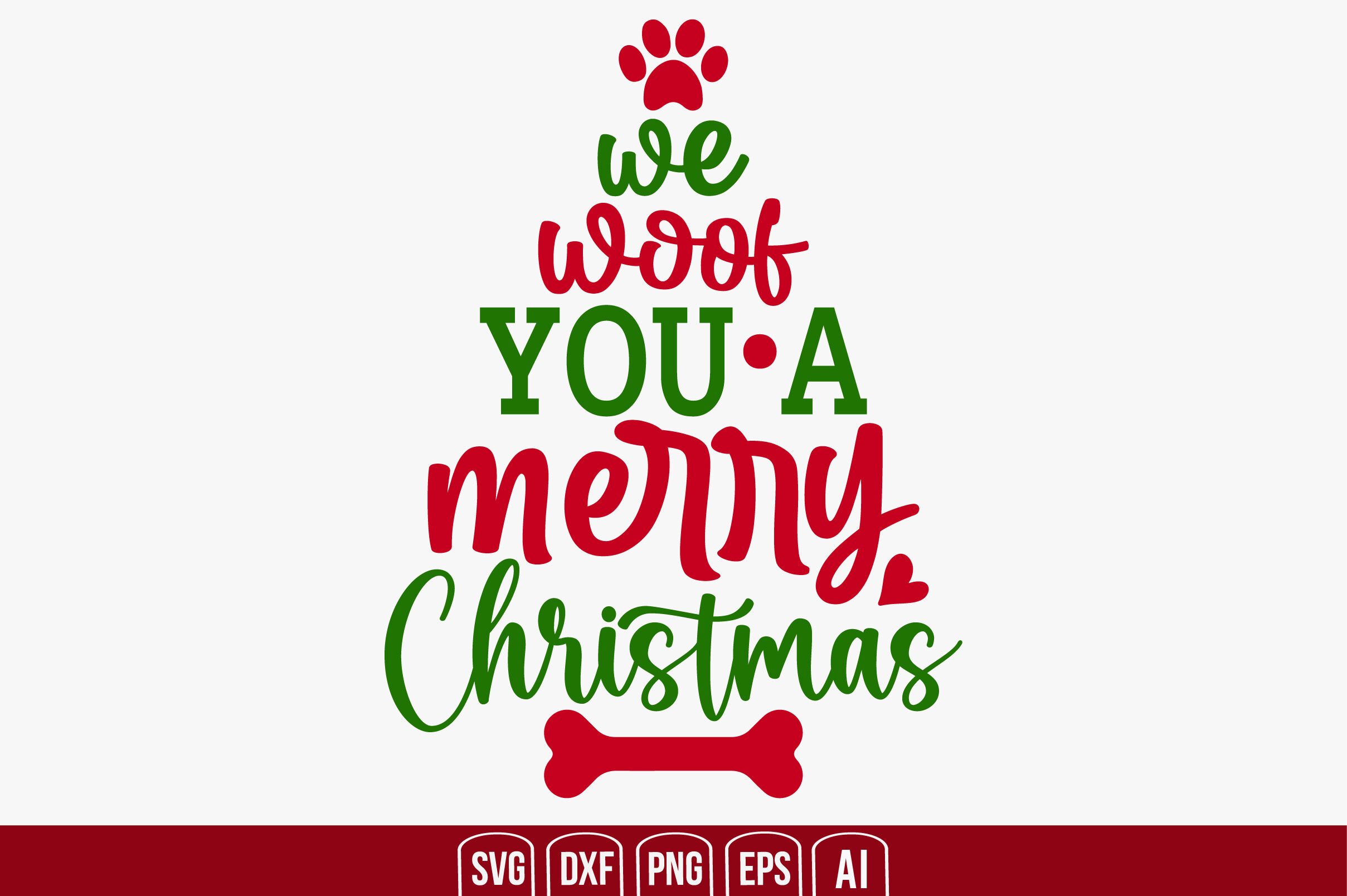 We Woof You a Merry Christmas svg cut file By creativemim | TheHungryJPEG