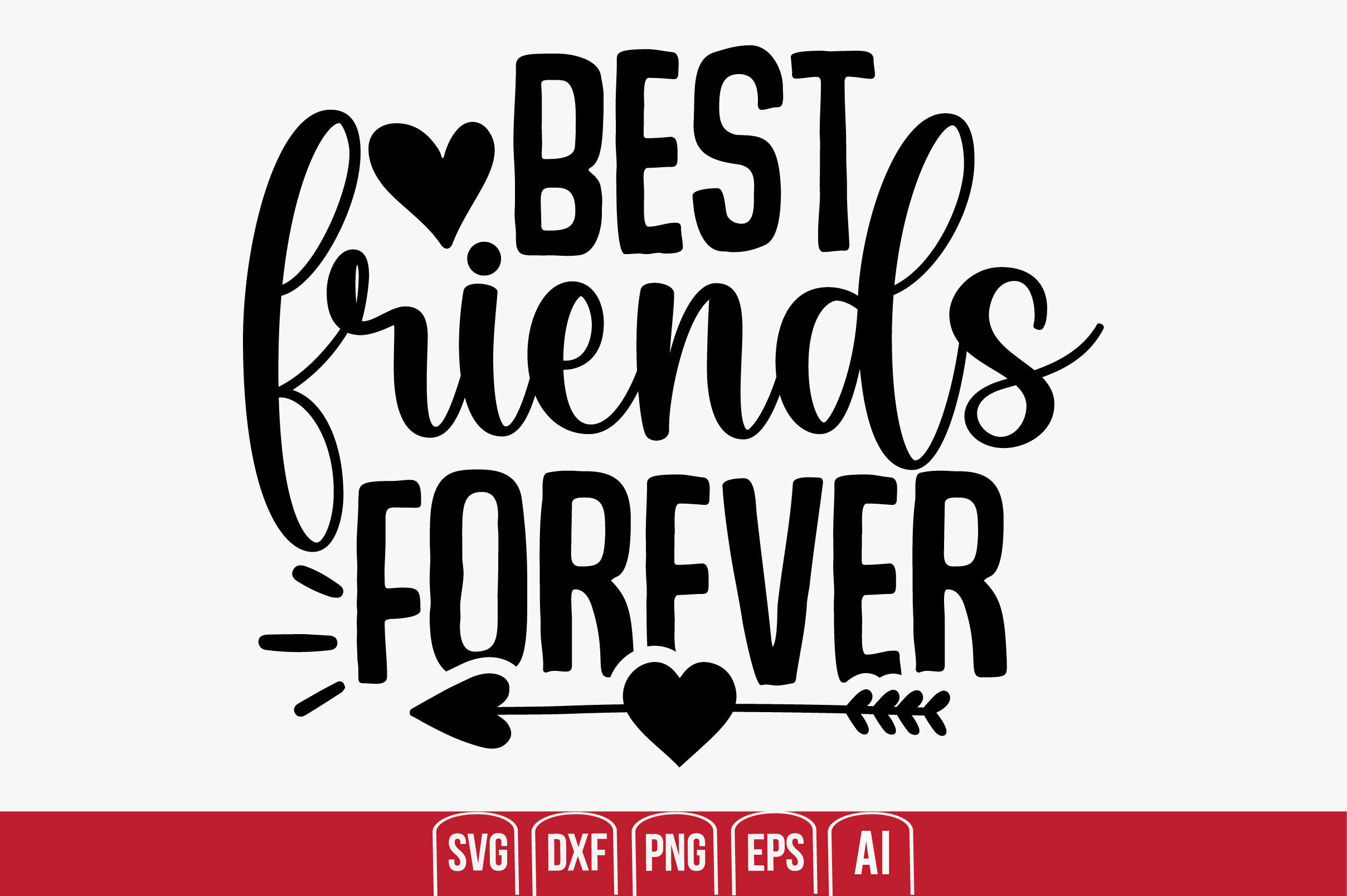 Best Friends Forever svg cut file By creativemim | TheHungryJPEG
