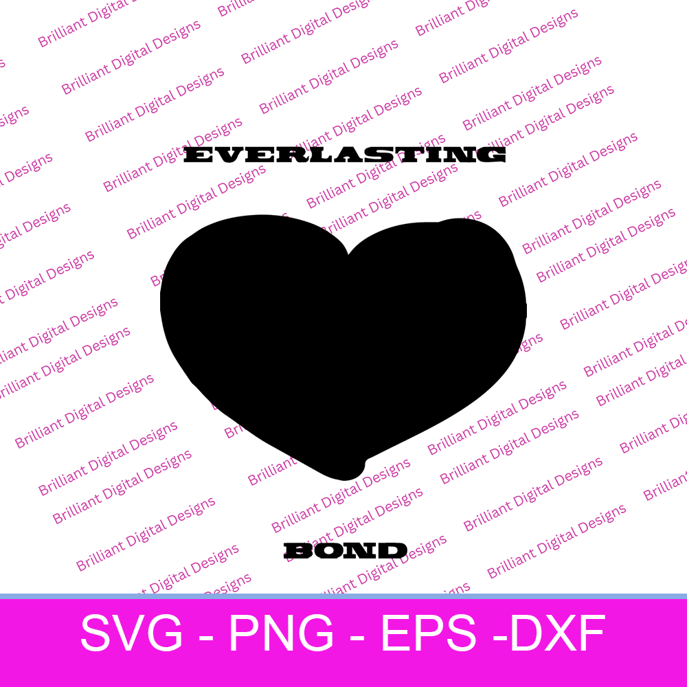 LOVE EVERLASTING BOND SVG By Brilliant Digital Designs | TheHungryJPEG