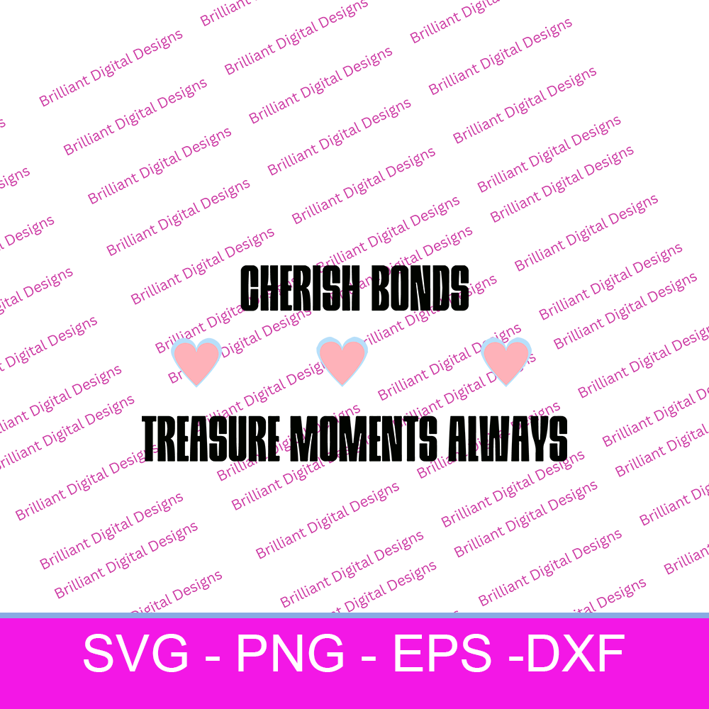 THREE HEART BORDER CHERISH BONDS TREASURE MOMENTS ALWAYS SVG By ...