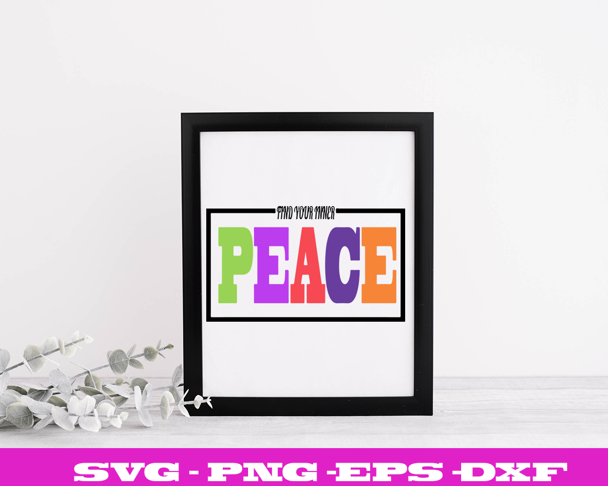 FIND YOUR INNER PEACE COLOR RECTANGLE SVG By Brilliant Digital Designs