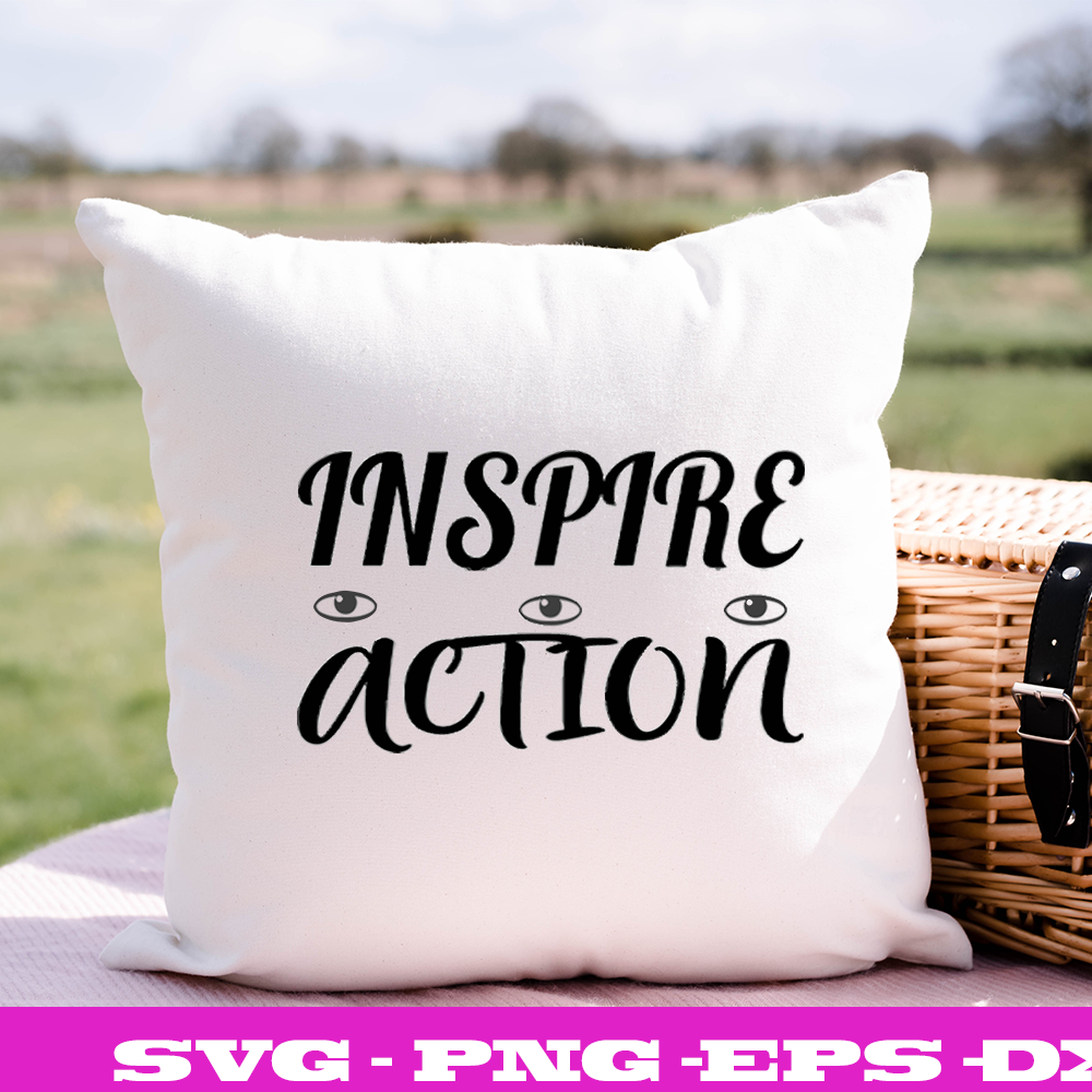 INSPIRE ACTION 2 SVG CUT FILE By Brilliant Digital Designs | TheHungryJPEG