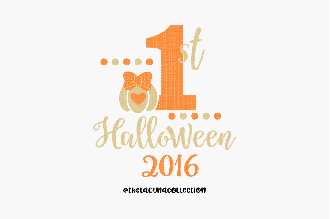 First Halloween Svg By The Laguna Collection Thehungryjpeg Com