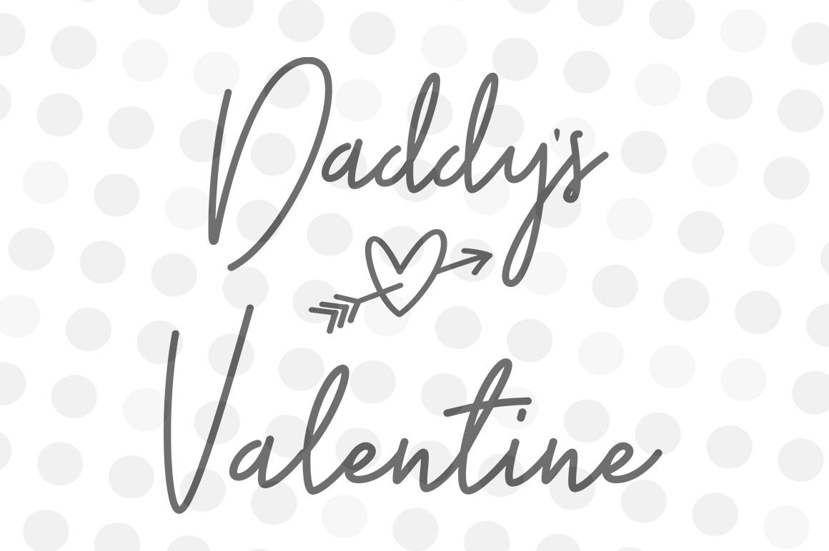 Daddy's Valentine - SVG, JPG, PNG By kitsandcrafts