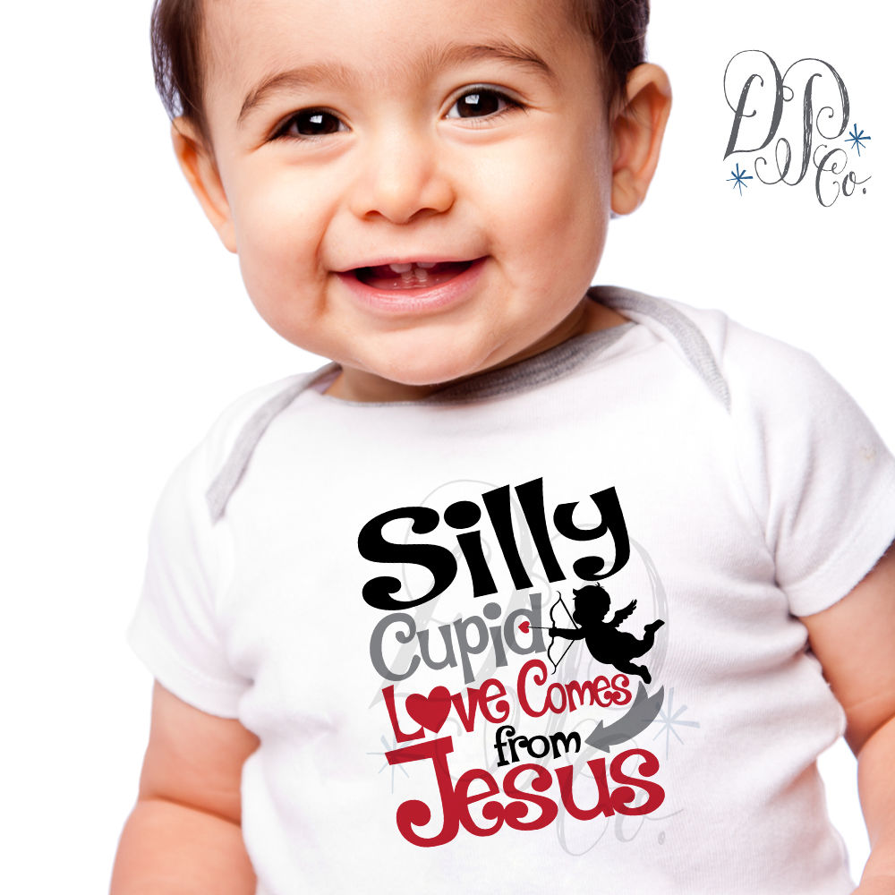 Download SILLY CUPID LOVE COMES FROM JESUS VALENTINE SVG FILES ...