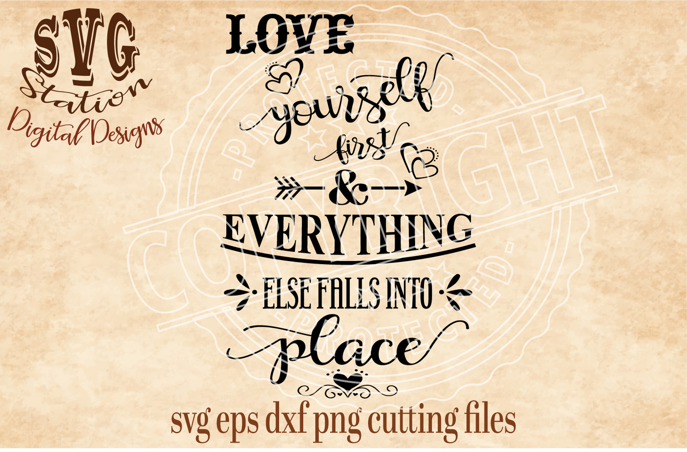 Download Love Yourself First And Everything Else Falls Into Place Svg Dxf Png Eps Cutting File Silhouette Cricut By Svg Station Thehungryjpeg Com
