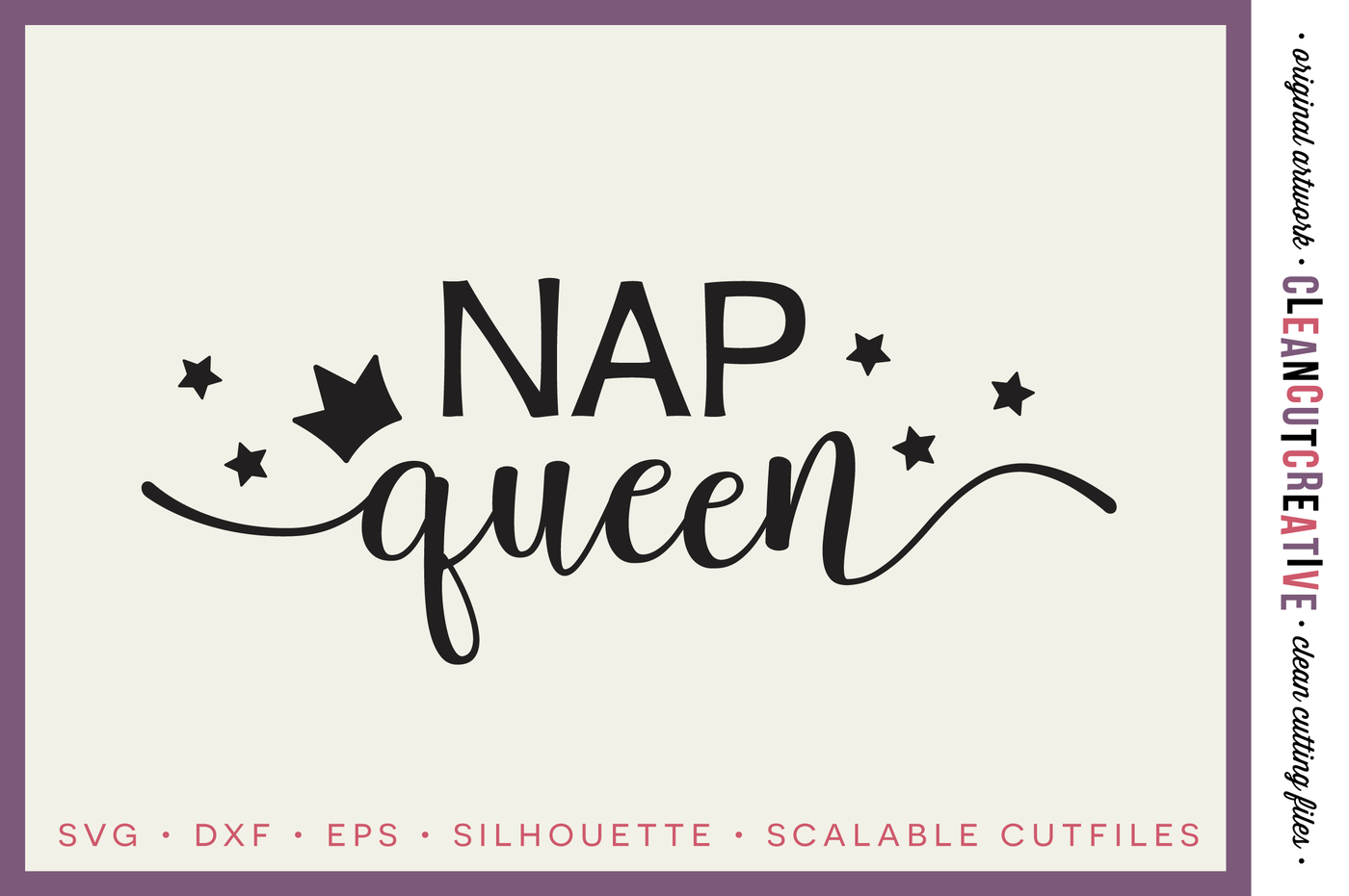 Nap Queen Svg Dxf Eps Png Cricut Silhouette Clean Cutting Files By Cleancutcreative Thehungryjpeg Com