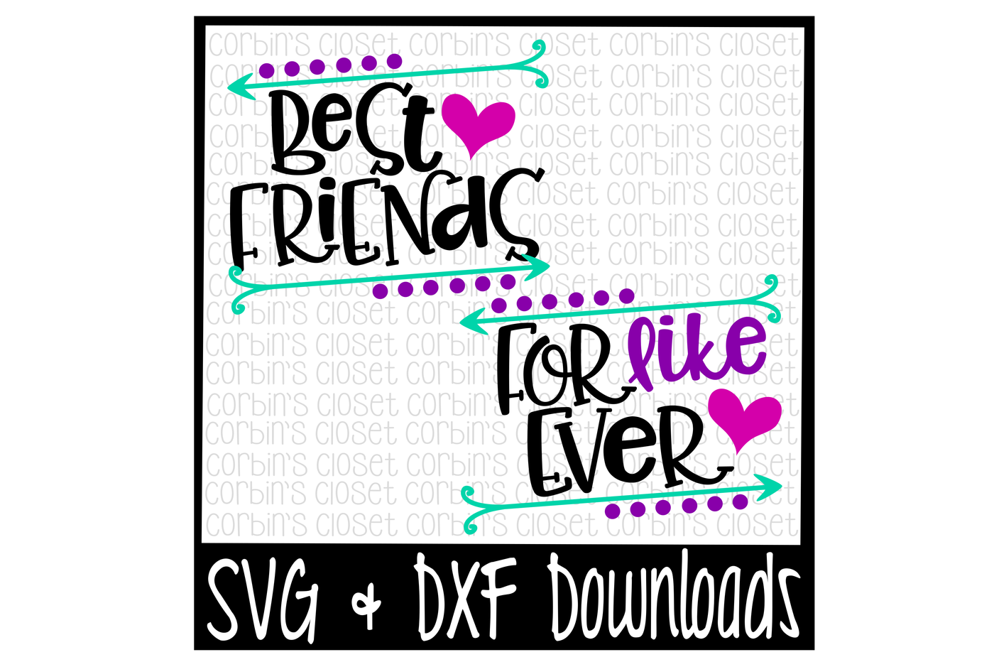 Best Friends Svg Mommy And Me Svg Best Friends For Like Ever Cut File By Corbins Svg Thehungryjpeg Com
