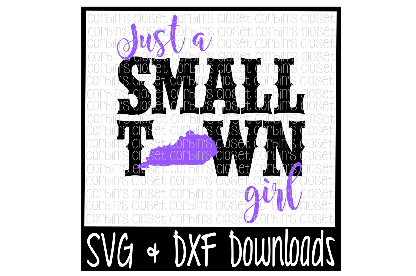 Download Just A Small Town Girl Kentucky Cut File By Corbins Svg Thehungryjpeg Com