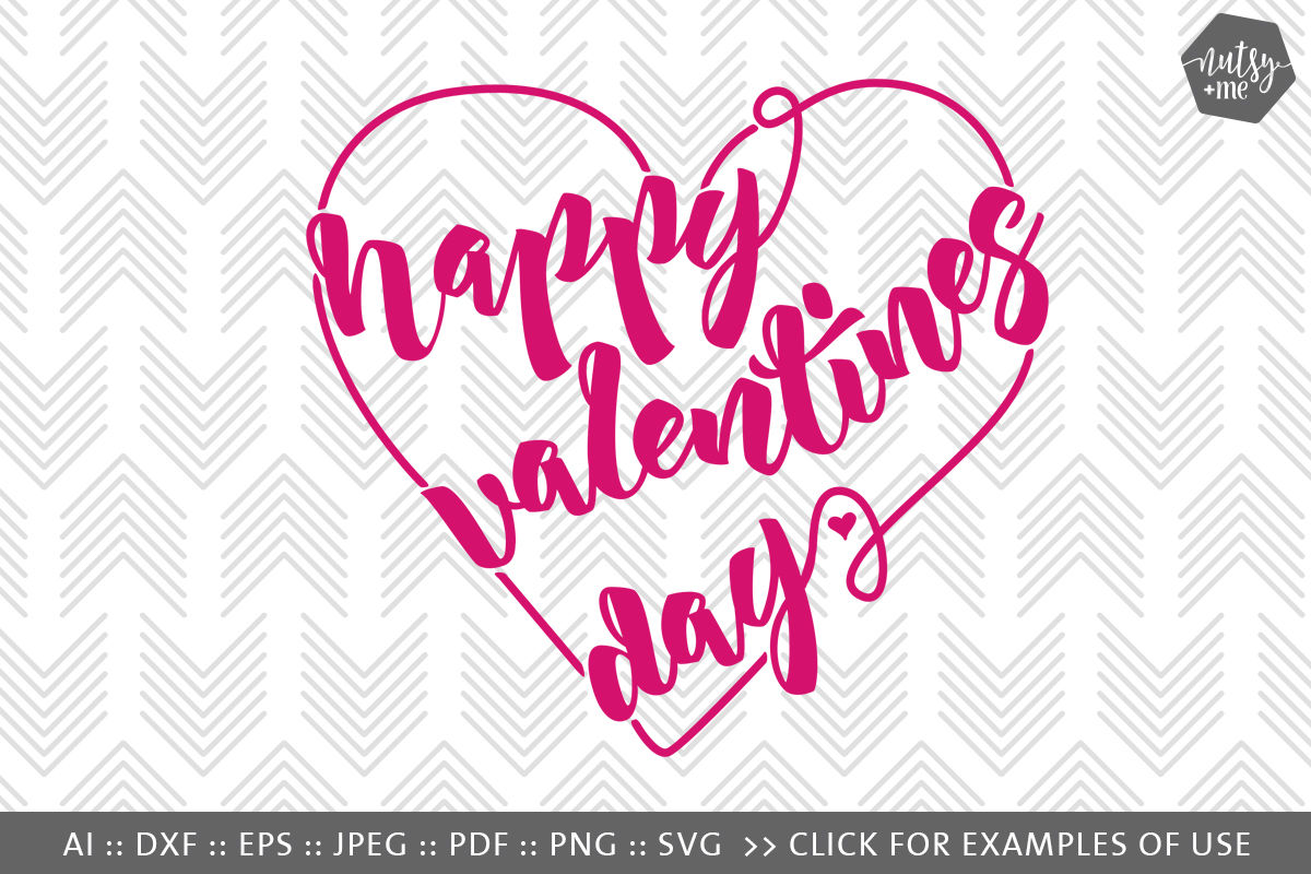 Heart Svg File Svg Happy Valentines Day Images Svg File Images