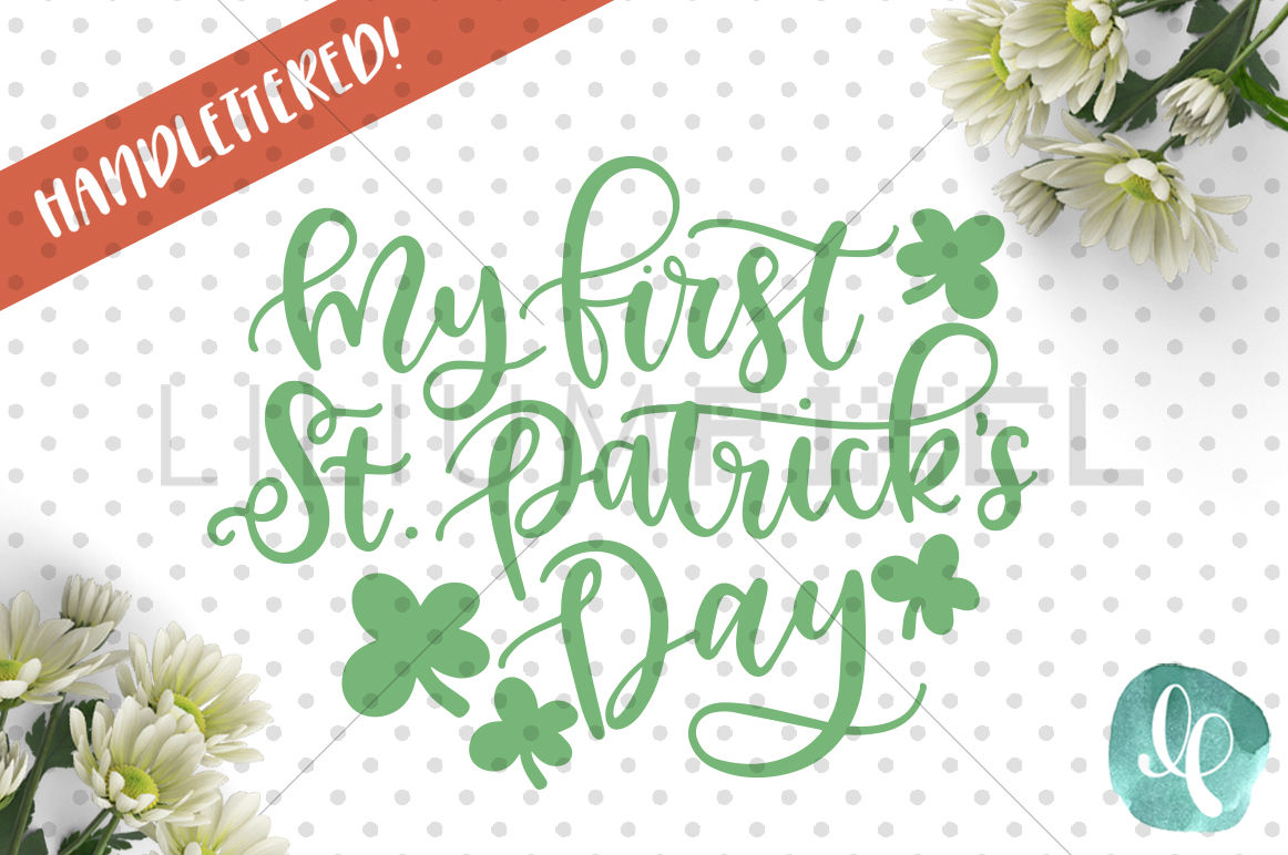 My First St. Patricks Day / SVG PNG DXF By Lilium Pixel SVG | TheHungryJPEG