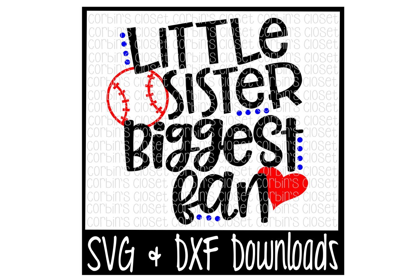 Baseball Sister Svg Baseball Svg Little Sister Biggest Fan Cut File By Corbins Svg Thehungryjpeg Com