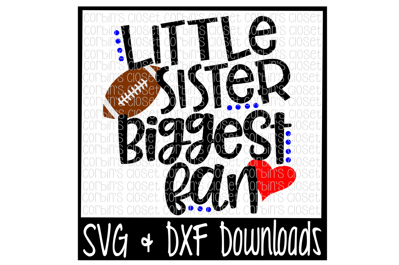 Download Football Sister SVG * Football SVG * Little Sister Biggest ...