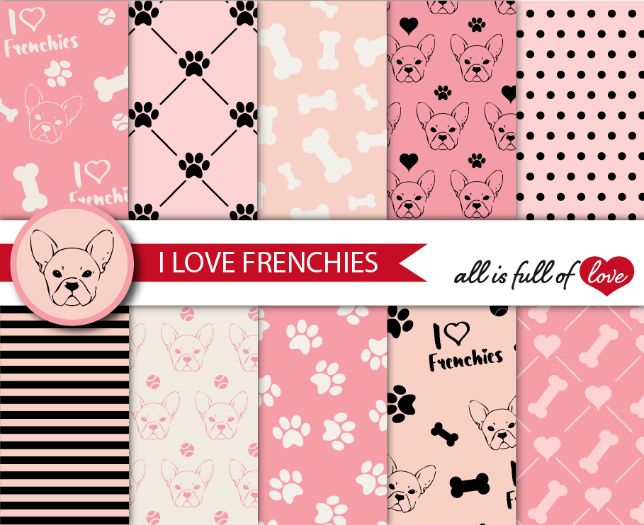 I Love Frenchies Digital Paper French bulldog background black and