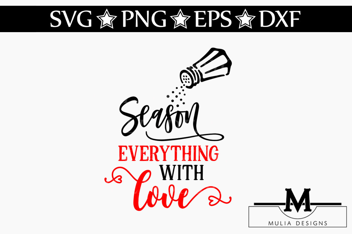 Season Everything With Love SVG By Mulia Designs ...