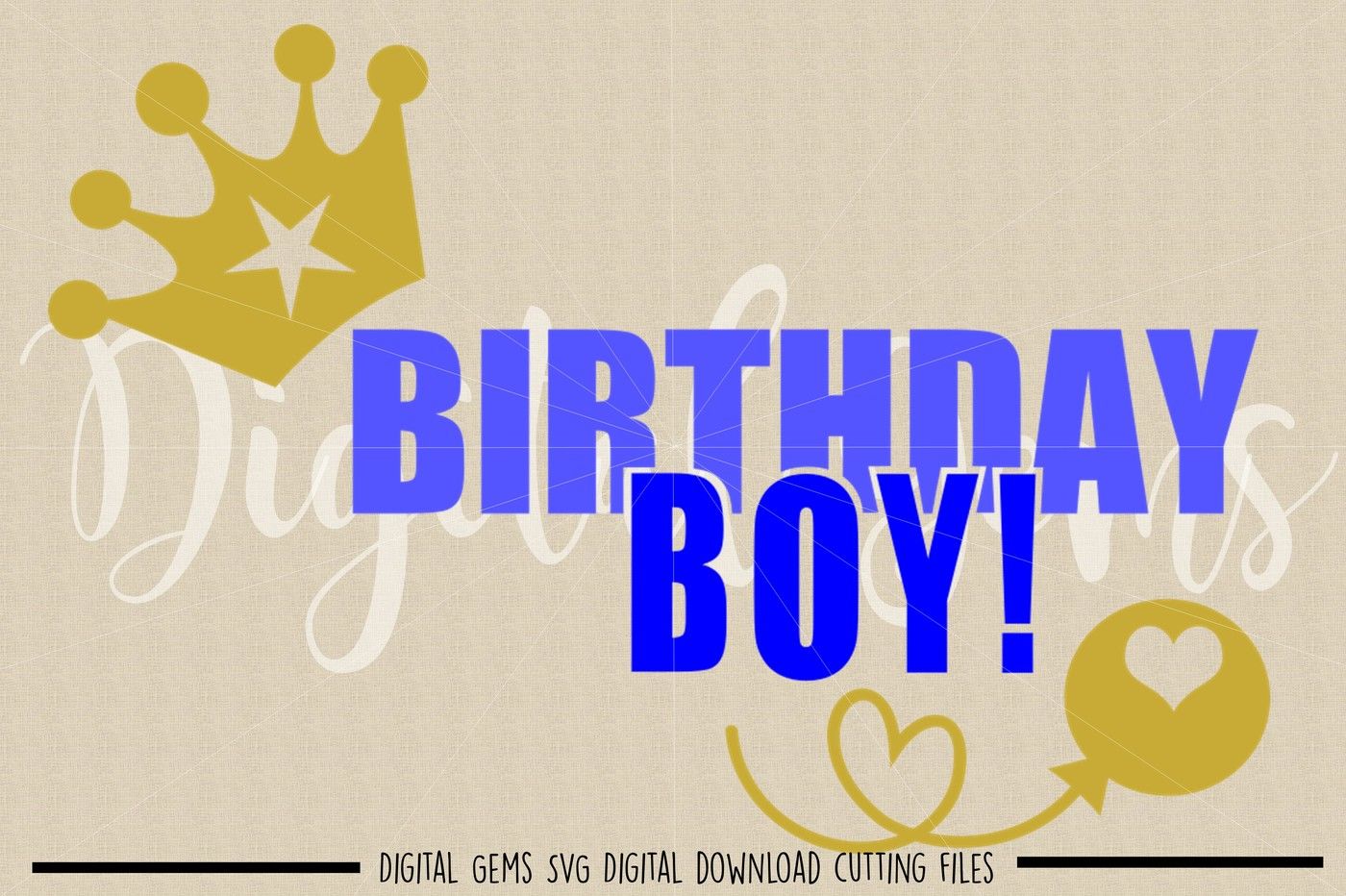 Birthday Boy Svg Dxf Eps Png Files By Digital Gems Thehungryjpeg Com