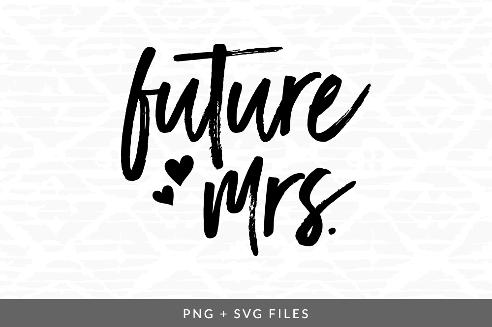 Future Mrs Svg Png Graphic By Coral Antler Creative Thehungryjpeg Com