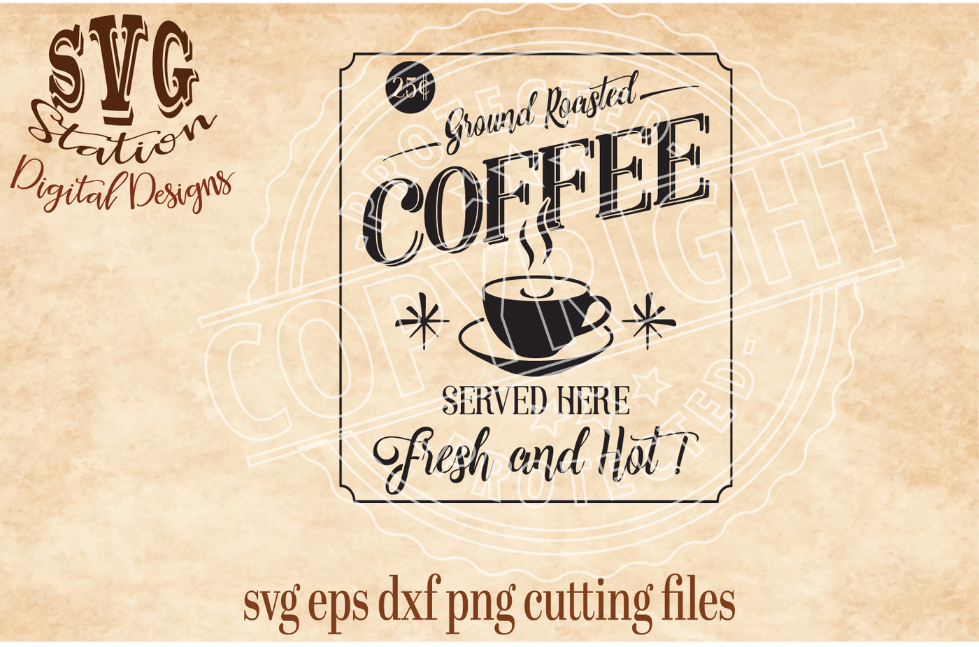 Vintage Ground Roasted Coffee Sign Svg Dxf Png Eps Cutting File Silhouette Cricut By Svg Station Thehungryjpeg Com