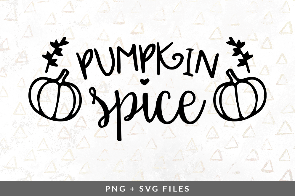 Pumpkin Spice SVG/PNG Graphic By Coral Antler Creative | TheHungryJPEG.com