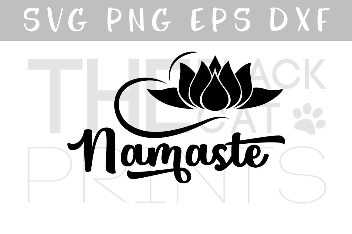 Download Namaste Svg Png Eps Dxf Yoga Svg Lotus Flower Svg File By Theblackcatprints Thehungryjpeg Com