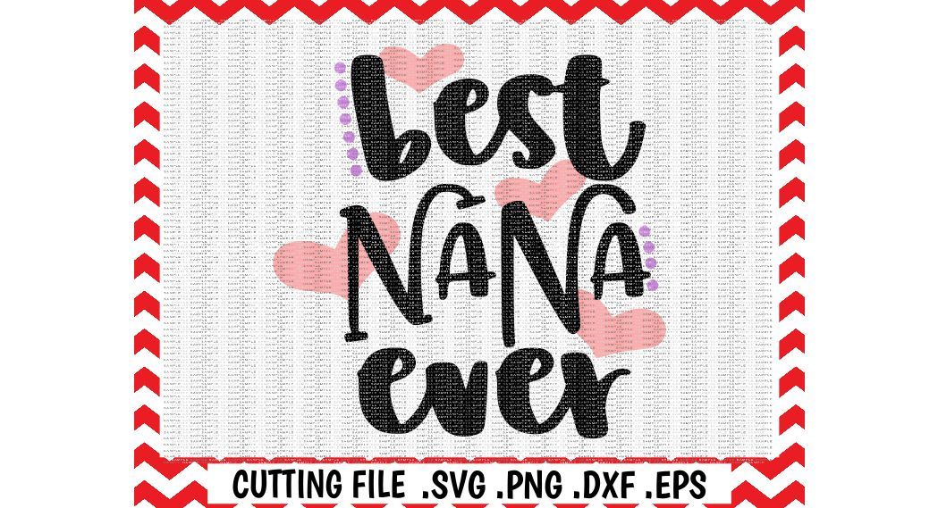 Download SVG Design of Free 286 Best Nana Svg Free SVG PNG EPS DXF File F.....