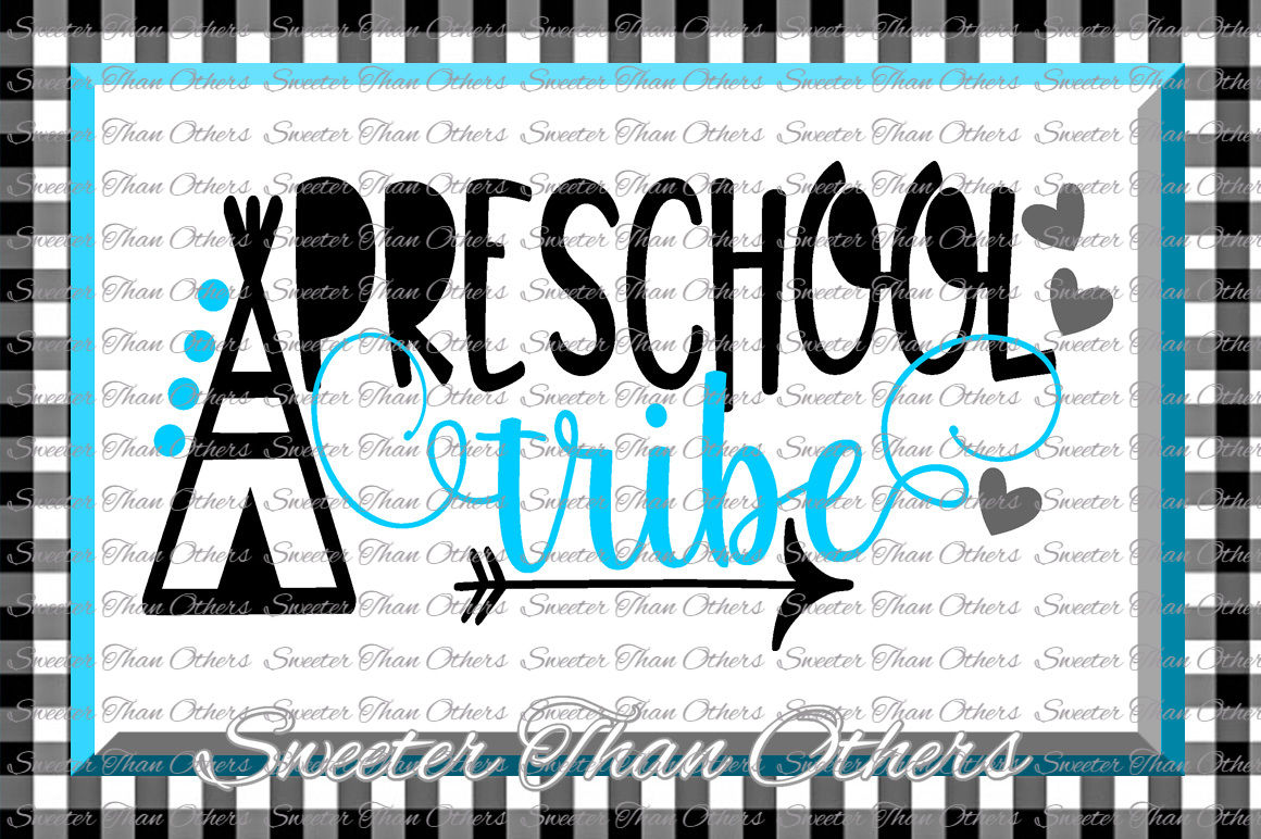 Download Teacher Svg Preschool Tribe Svg Teaching Svg Dxf Silhouette Studios Cameo Cricut Cut File Instant Download Vinyl Design Htv Scal Mtc By Sweeter Than Others Thehungryjpeg Com