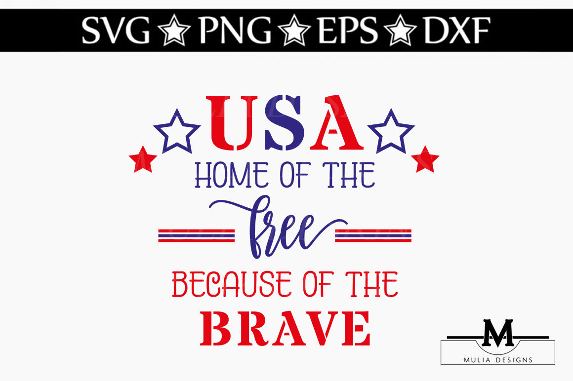 Download Usa Home Of The Free Svg By Mulia Designs Thehungryjpeg Com