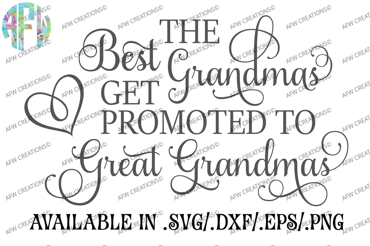 Best Grandmas Get Promoted Svg Dxf Eps Cut Files By Afw Designs Thehungryjpeg Com