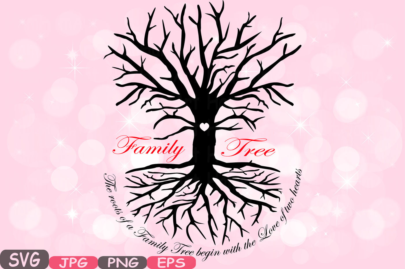 Download Family Tree Svg Word Art Family Quote Clip Art Silhouette The Roots Of A Family Tree Begin With The Love Of Two Hearts Family Love 532s By Hamhamart Thehungryjpeg Com PSD Mockup Templates