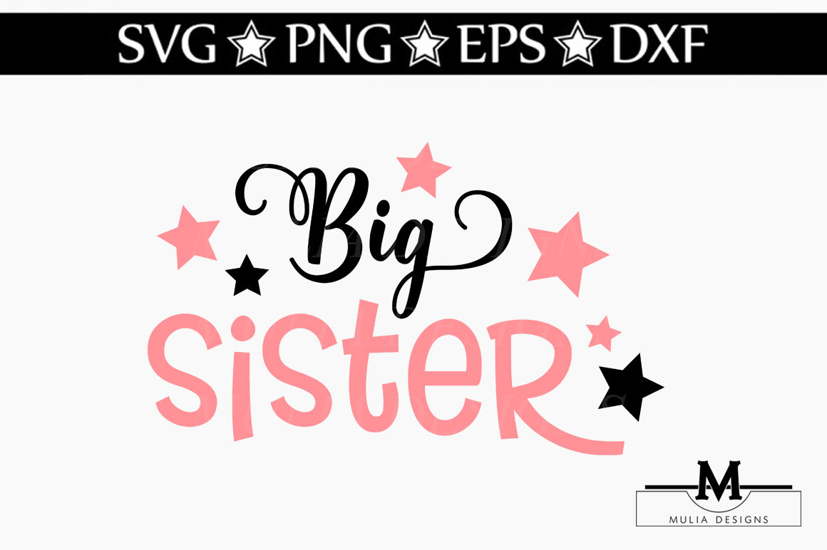 Download Big Sister SVG By Mulia Designs | TheHungryJPEG.com