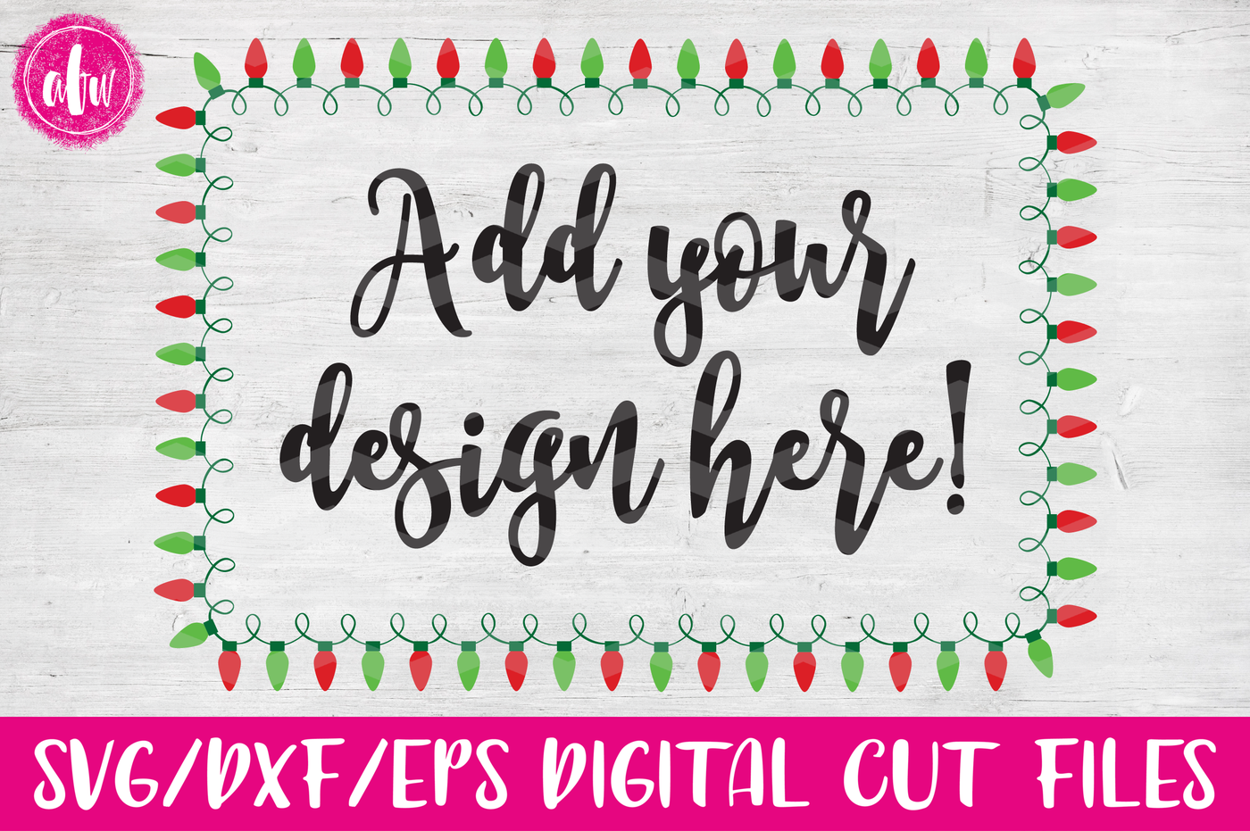 Download Christmas Lights Frame - SVG, DXF, EPS Cut File By AFW ...