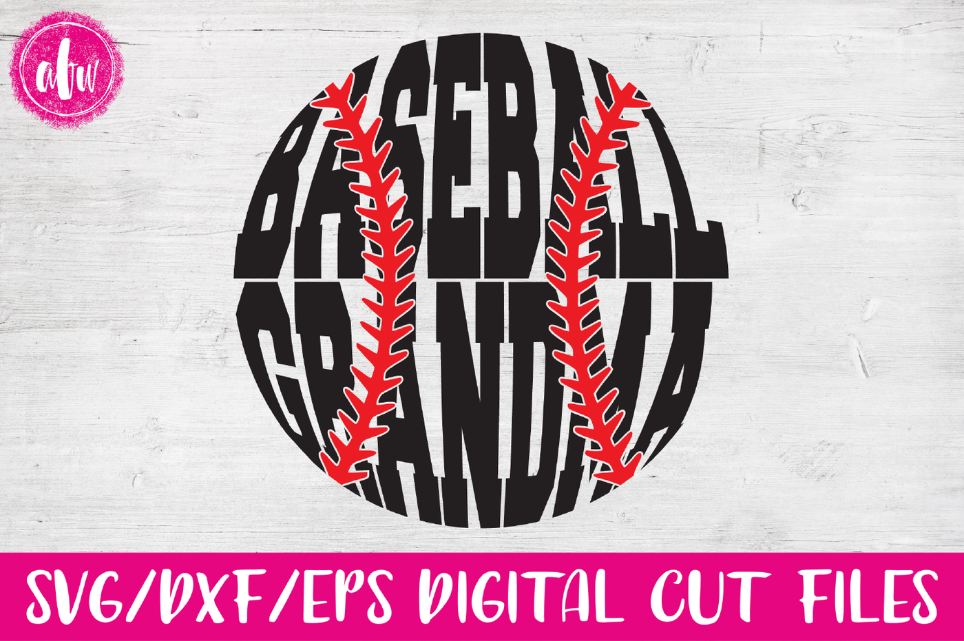 Download Baseball Grandma - SVG, DXF, EPS Cut File By AFW Designs | TheHungryJPEG.com