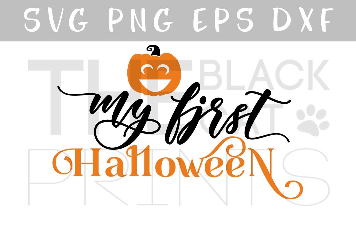 Download My First Halloween Svg Dxf Eps Png Baby Halloween Design By Theblackcatprints Thehungryjpeg Com